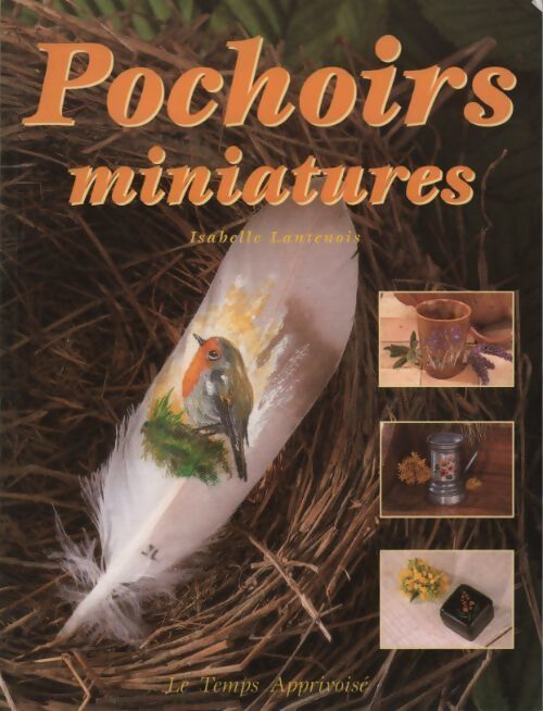 Ochoirs miniatures - Isabelle Lantenois - Livre