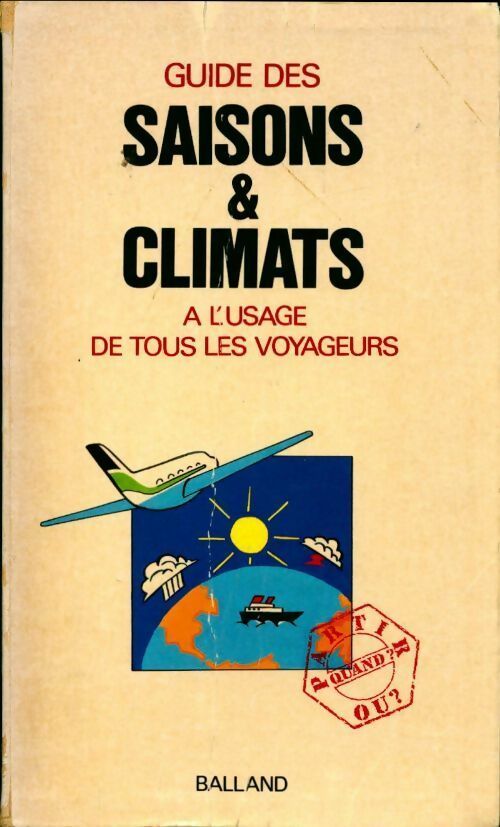 Guide des saisons et climats - Collectif - Livre