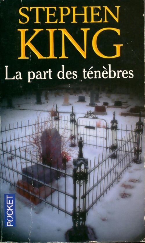 La part des ténèbres - Stephen King - Livre