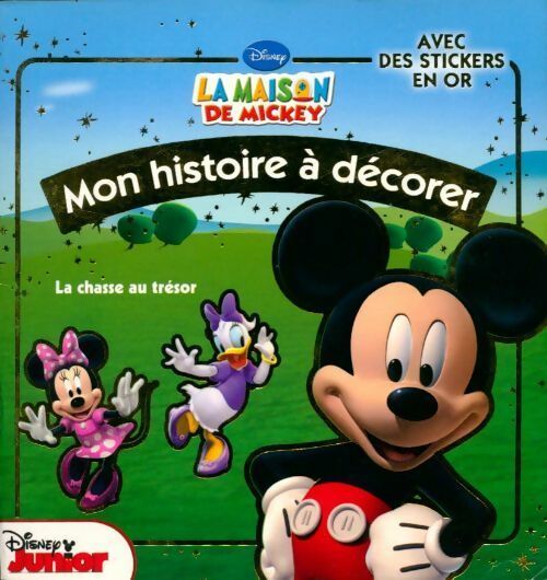 La maison de Mickey : La chasse au trésor - Disney - Livre