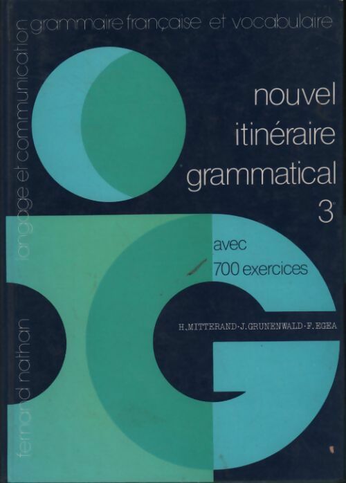 Nouvel itinéraire grammatical 3e - Henri Mitterand - Livre
