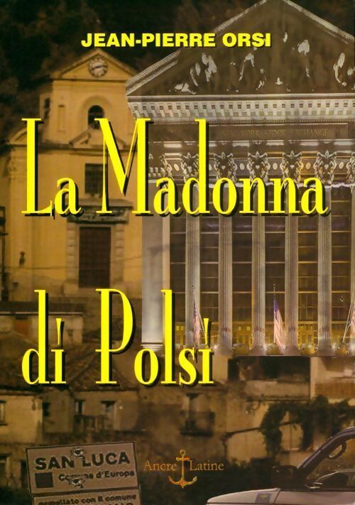 La Madonna di Polsi - Jean-Pierre Orsi - Livre