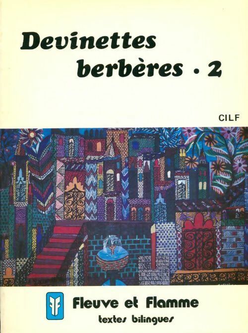 Devinettes berbères Tome II - Collectif - Livre