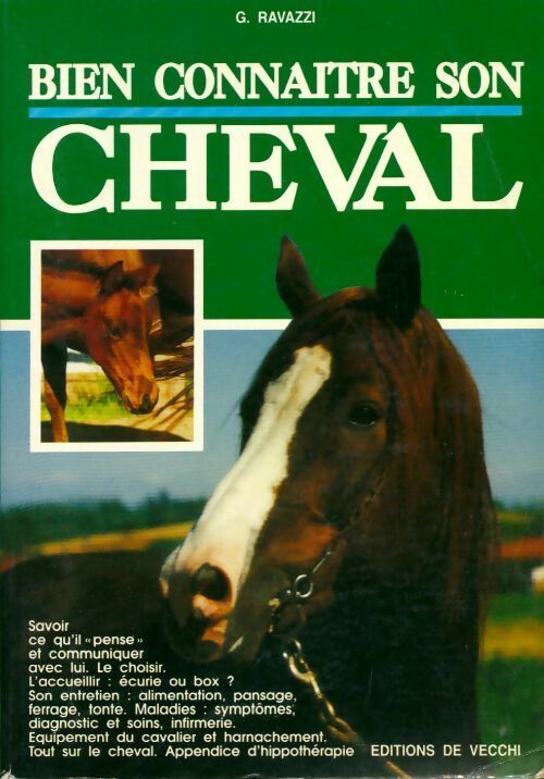 Bien connaitre son cheval - G. Ravazzi - Livre