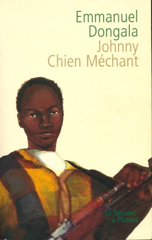 Johnny chien méchant - Emmanuel Dongala - Livre