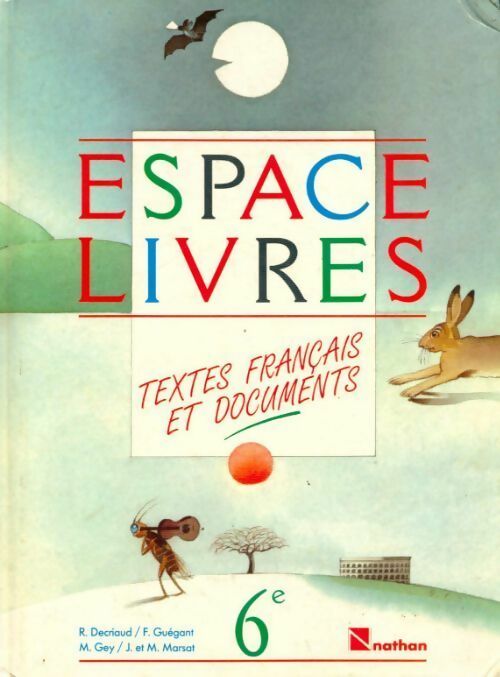 Espace livres. Textes français et documents 6e - Collectif - Livre