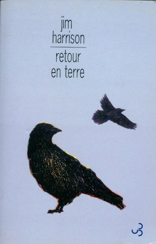 Retour en terre - Jim Harrison - Livre