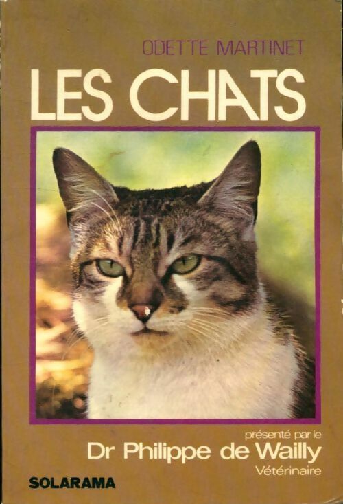 Les chats - Odette Martinet - Livre