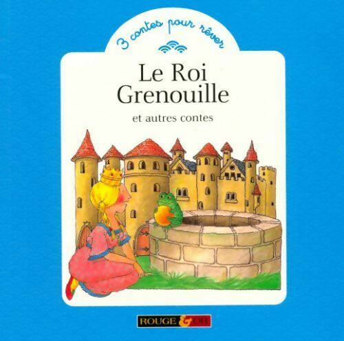 Le roi grenouille et autres contes - Wilhelm Grimm, Margaret Carter - Livre