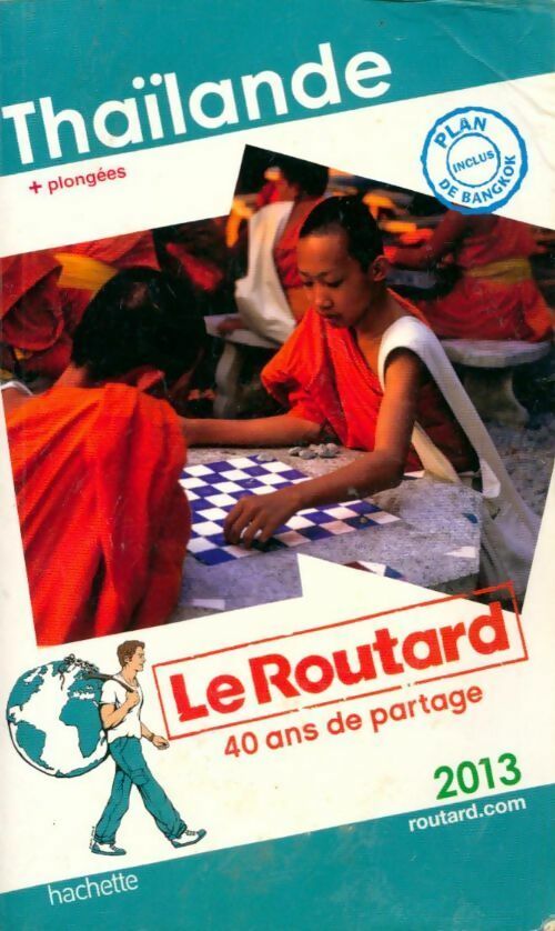 Thaïlande 2013 - Collectif - Livre