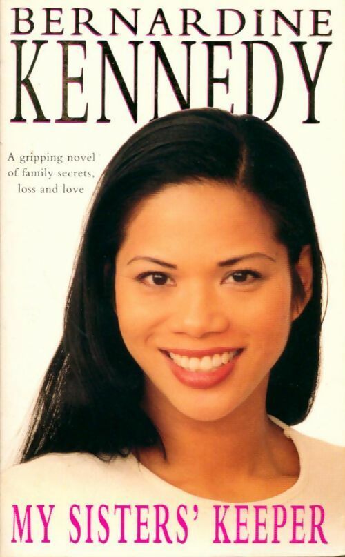 My sister's keeper - Bernardine Kennedy - Livre
