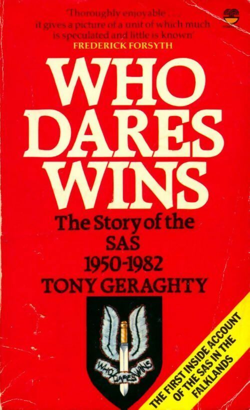 Who dares wins - Tony Geraghty - Livre