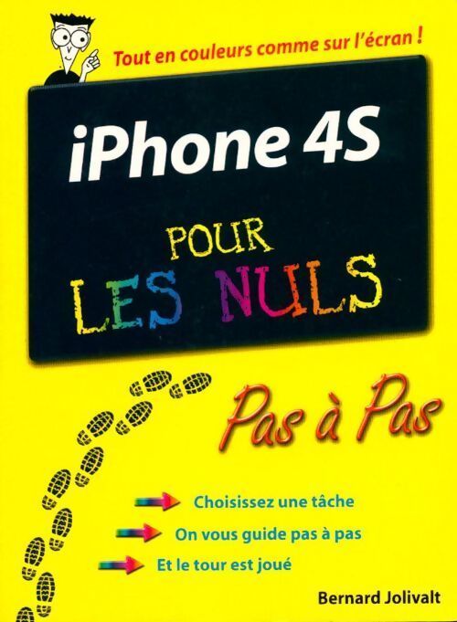 Iphone 4S pour les nuls - Bernard Jolivalt - Livre