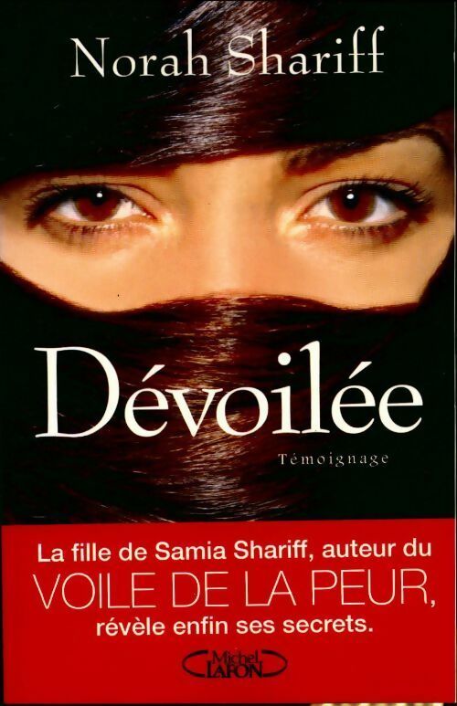 Dévoilée - Norah Shariff - Livre