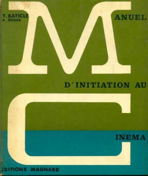 Manuel d'initiation au cinéma - Yveline Baticle - Livre