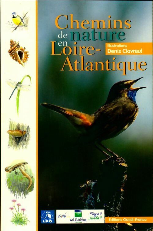 Chemins de nature en Loire-Atlantique - Collectif - Livre