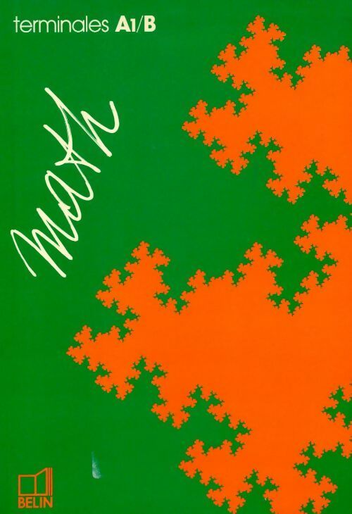 Math Terminales A1, B - Suzanne Hautcoeur - Livre