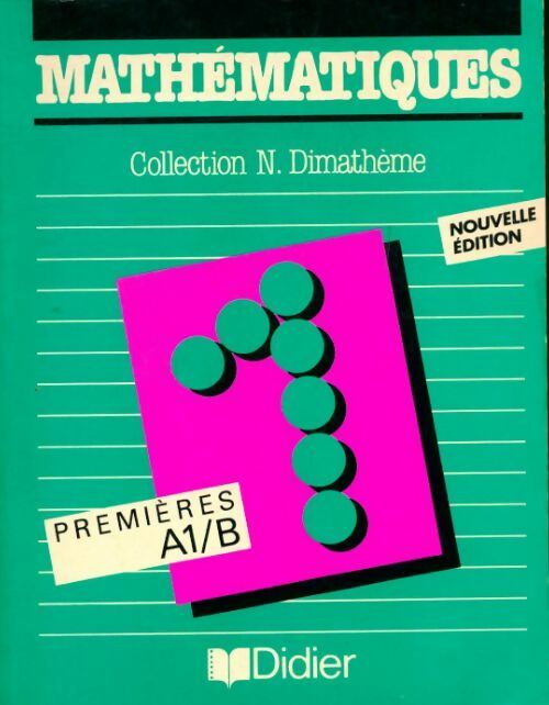 Mathématiques-informatique : 1ère L - René Merckhoffer - Livre
