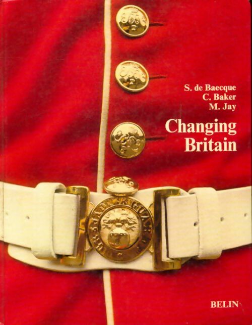 Changing Britain - Collectif - Livre