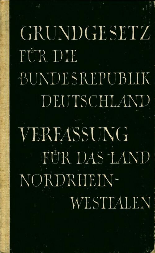 Grundgesetz fur die bundesrepublik deutschland - Docteur Paul Luchtenberg - Livre