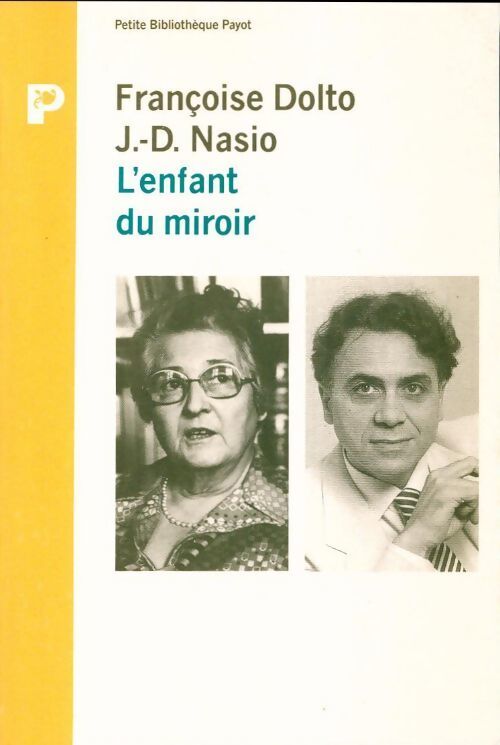 L'enfant du miroir - J-D Nasio - Livre