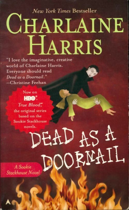 Dead as a doornail - Charlaine Harris - Livre