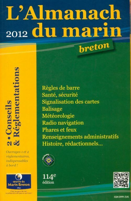 L'almanach du marin breton 2012 Tome II : Conseils et reglementations - Collectif - Livre