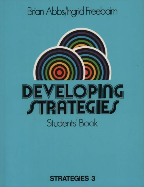Developing strategies 3. Students' book - Brian Abbs - Livre
