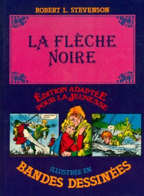 La flèche noire - Robert Louis Stevenson - Livre