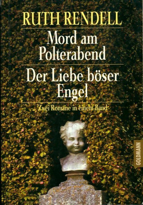 Mord am polterabend / Der liebe böser Engel - Ruth Rendell - Livre