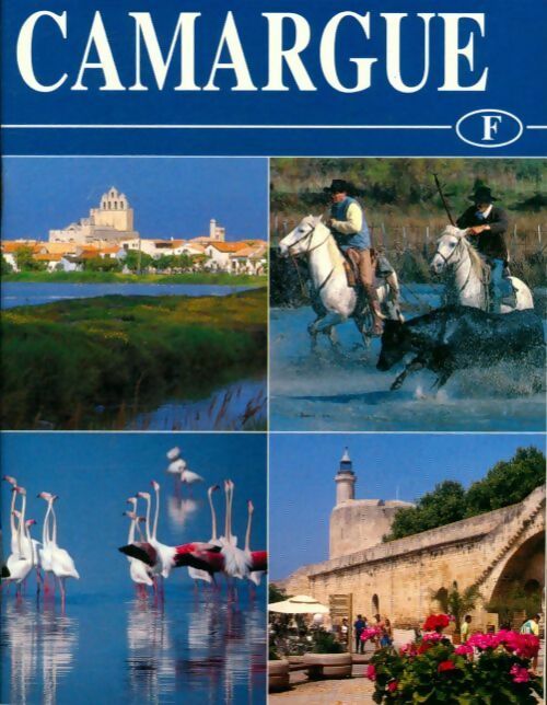 Camargue - Collectif - Livre