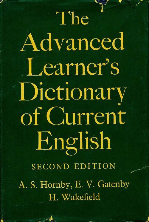 The advanced learner's dictionary of current English - A.S Hornby - Livre