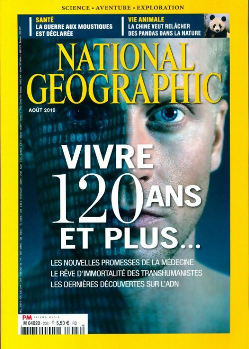 National Geographic n°203 : Vivre 120 ans et plus... - Collectif - Livre