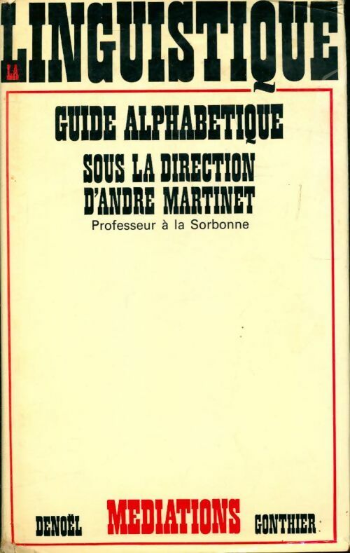 La lingustique guide alphabétique - Collectif - Livre