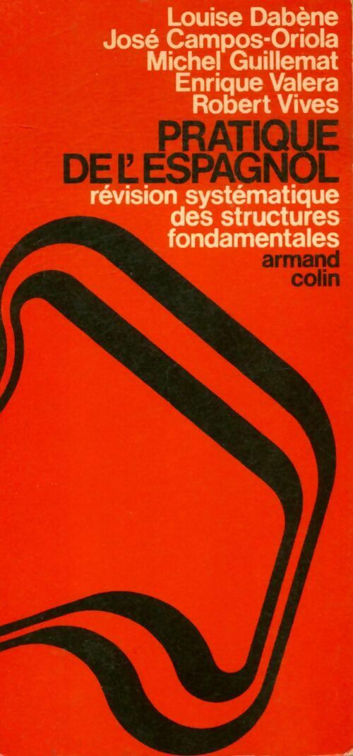Pratique de l'espagnol - Collectif - Livre