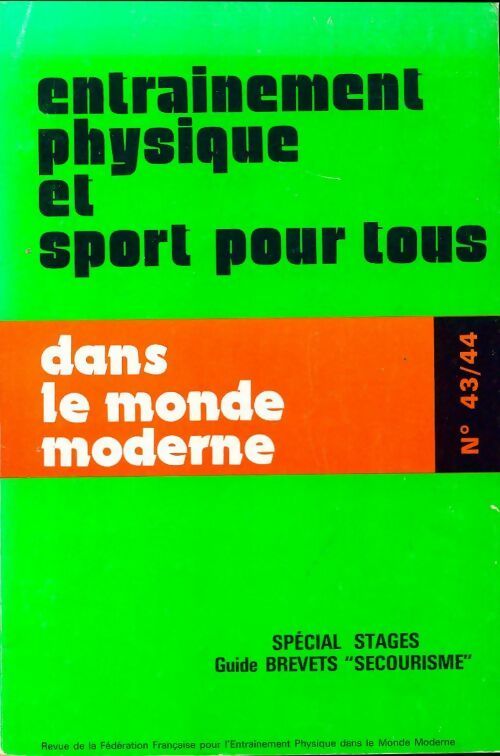 Entraînement physique et sport pour tous dans le monde moderne - Collectif - Livre