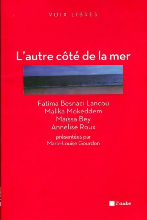 L'autre côté de la mer - Collectif - Livre