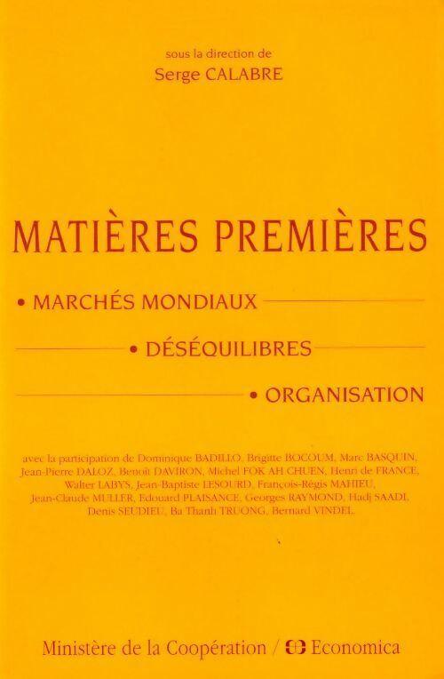 Matières premières - Serge Calabre - Livre