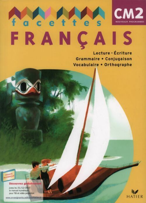 Français CM2 2010 - Schottke Michele - Livre