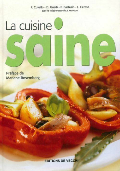 La cuisine saine - Collectif - Livre