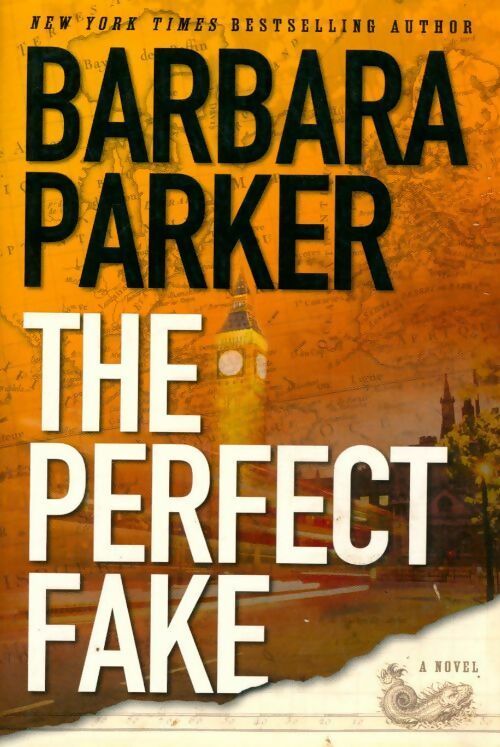 The perfect fake - Barbara Parker - Livre