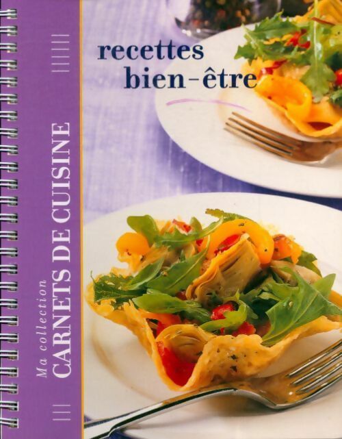 Recettes bien-être - Collectif - Livre