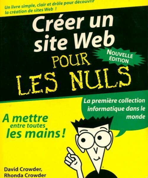 Créer un site web pour les nuls - David Crowder - Livre