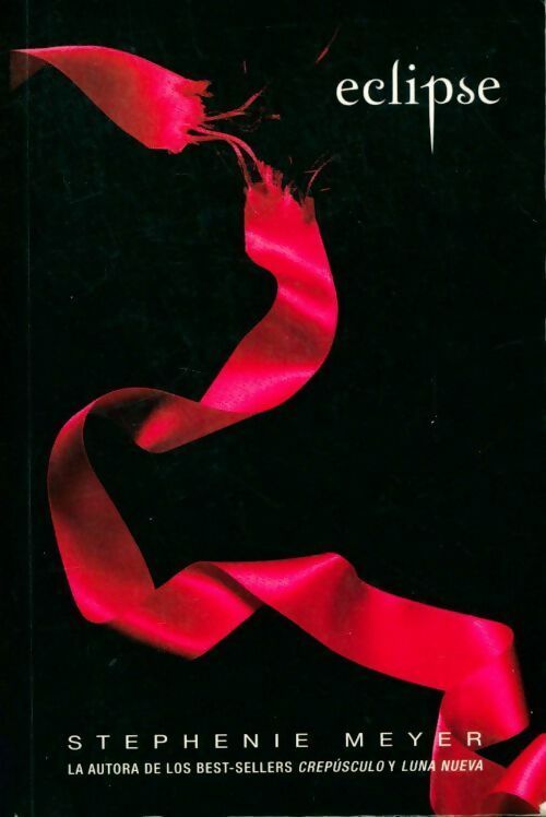 Saga crepúsculo 3 : Eclipse - Stephenie Meyer - Livre