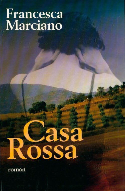Casa Rossa - Francesca Marciano - Livre