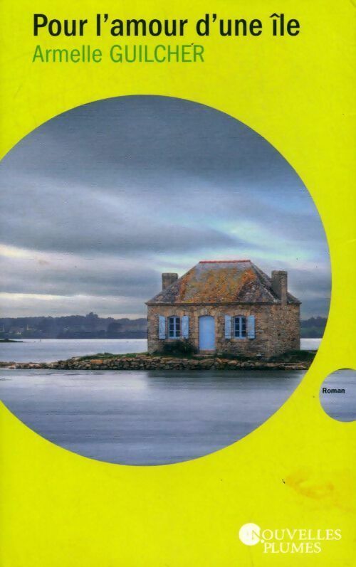 Pour l'amour d'une île - Armelle Guilcher - Livre