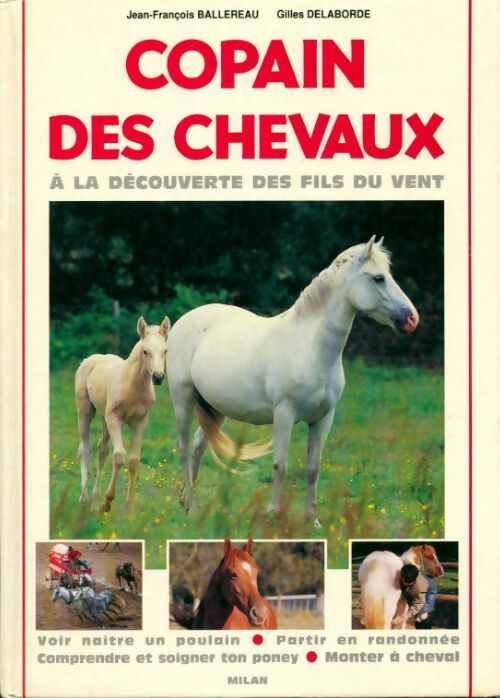 Copain des chevaux. A la découverte des fils du vent - Ballereau - Livre