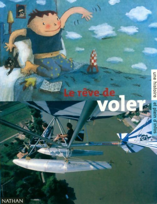 Le rêve de voler - Collectif - Livre