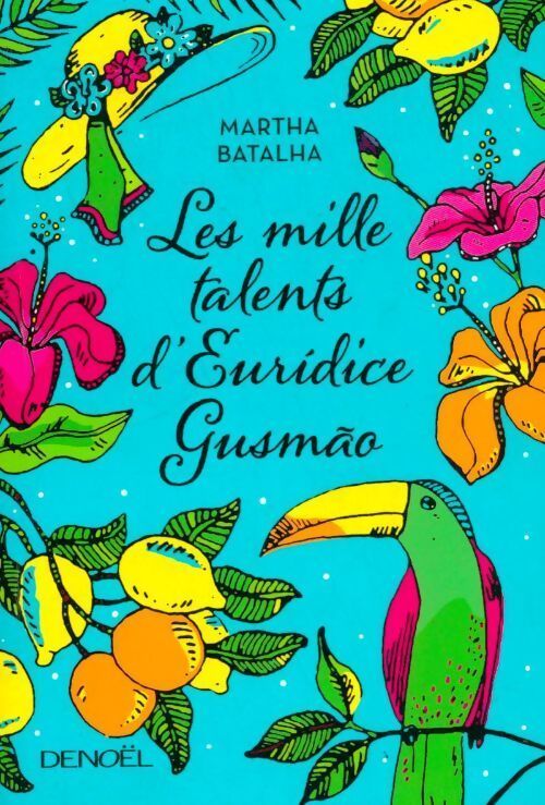 Les mille talents d'Eurídice Gusmão - Martha Batalha - Livre