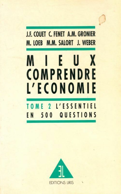 Mieux comprendre l'économie Tome II - Collectif - Livre